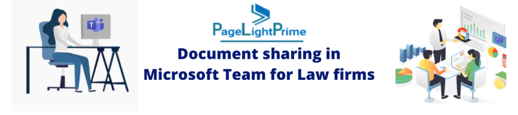 Document sharing in Microsoft Team for Law firms