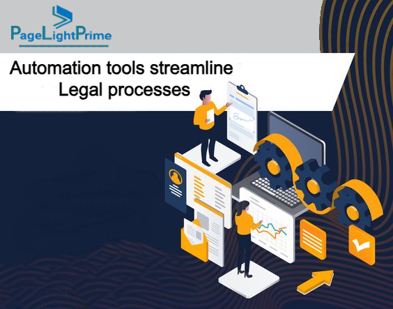 Streamline legal processes